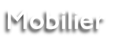 Mobilier